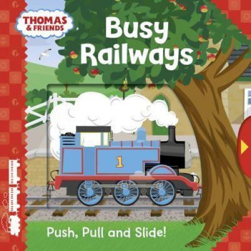 Busy Railways Push, Pull and Slide! - Thomas & Friends