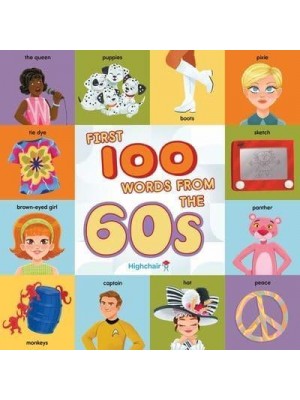 First 100 Words from the 60S (Highchair U) - Highchair U