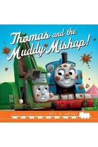 Thomas and the Muddy Mishap!