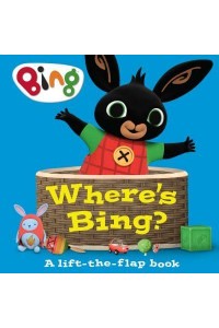 Where's Bing? A Lift-the-Flap Book - Bing