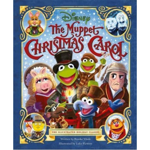 The Muppet Christmas Carol The Illustrated Holiday Classic