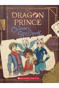 Callum's Spellbook - The Dragon Princess