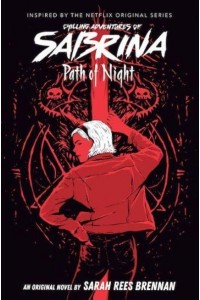 Path of Night - Chilling Adventures of Sabrina