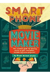Smartphone Movie Maker