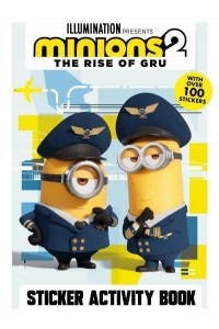 Minions 2: The Rise of Gru Official Sticker Activity Book - Minions 2