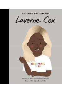 Laverne Cox - Little People, Big Dreams