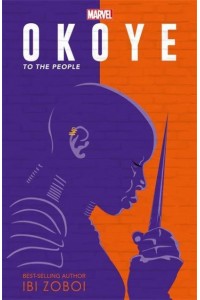 Okoye To the People - Young Adult Fiction