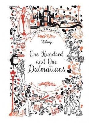 One Hundred and One Dalmatians - Animated Classics