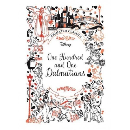 One Hundred and One Dalmatians - Animated Classics