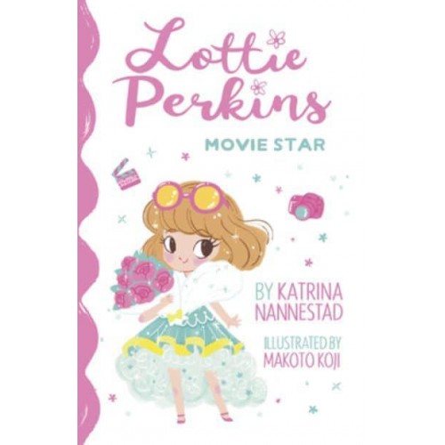 Lottie Perkins, Movie Star (Lottie Perkins, Book 1) - Lottie Perkins