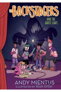The Backstagers and the Ghost Light - The Backstagers