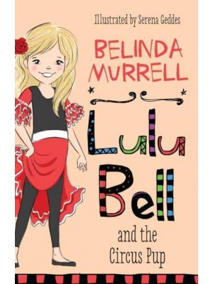 Lulu Bell and the Circus Pup