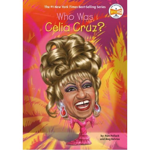 Who Was Celia Cruz? - Who Was?