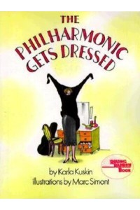 The Philharmonic Gets Dressed - Reading Rainbow Books