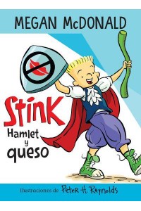 Stink: Hamlet Y Queso / Stink: Hamlet and Cheese - Stink