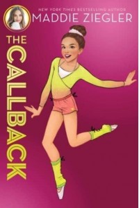 The Callback - Maddie Ziegler
