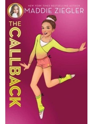 The Callback - Maddie Ziegler