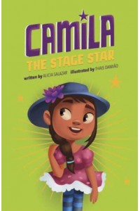 Camila the Stage Star - Camila the Star