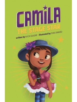 Camila the Stage Star - Camila the Star