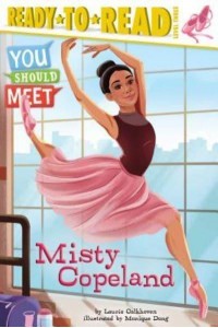 Misty Copeland Ready-To-Read Level 3 - You Should Meet