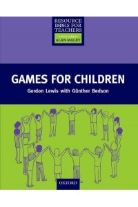 Games for Children - Resource Books for Teachers