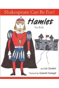 Hamlet for Kids - Shakespeare Can Be Fun!