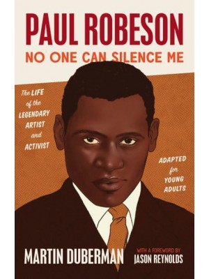 Paul Robeson No One Can Silence Me