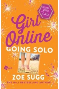 Girl Online Going Solo