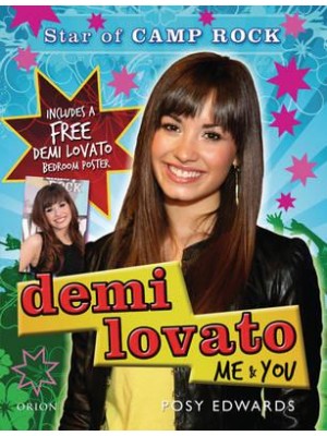 Demi Lovato: Me And You Star Of Camp Rock