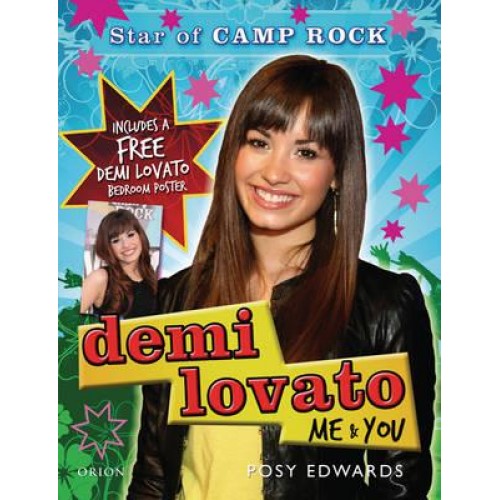 Demi Lovato: Me And You Star Of Camp Rock