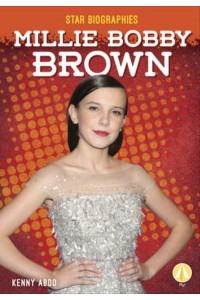 Millie Bobby Brown - Star Biographies