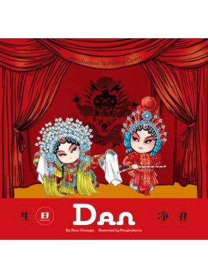 Dan - Introduction To Peking Opera