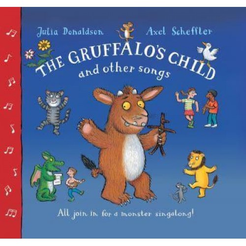The Gruffalo's Child and Other Songs