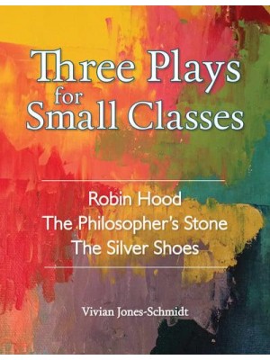 Three Plays for Small Classes