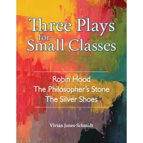 Three Plays for Small Classes