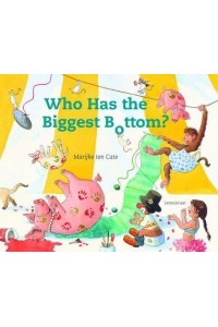 Who Has the Biggest Bottom