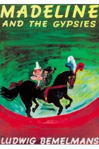 Madeline and the Gypsies - Picture Puffins