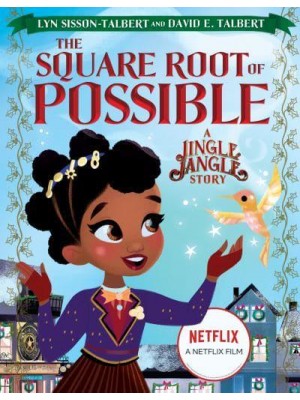 The Square Root of Possible A Jingle Jangle Story