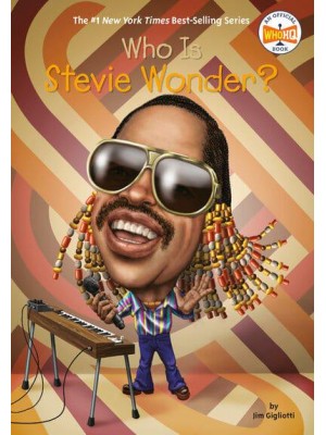 Who Is Stevie Wonder? - Who Was?