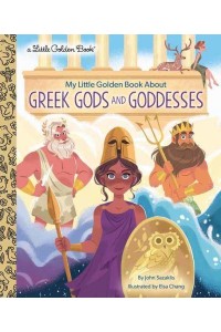 My Little Golden Book About Greek Gods and Goddesses - Little Golden Book