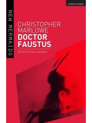 Doctor Faustus - New Mermaids