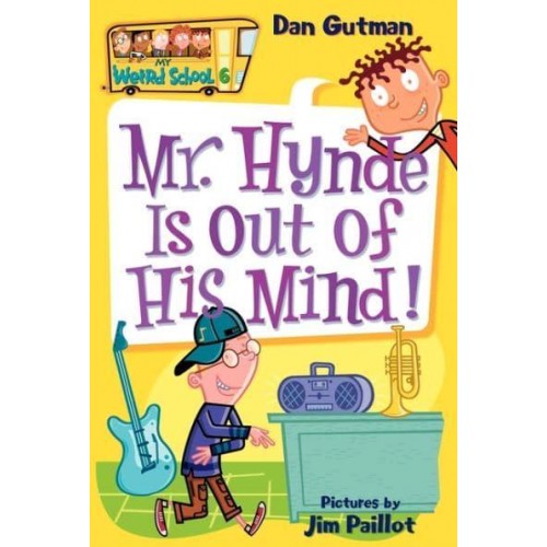 Mr. Hynde Is Out of His Mind! - My Weird School