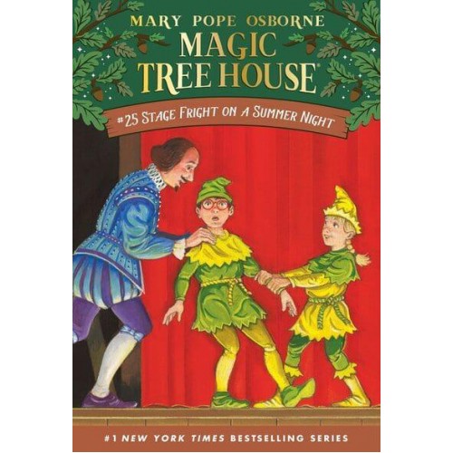 Stage Fright on a Summer Night - Magic Tree House