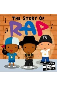 The Story of Rap - Story Of