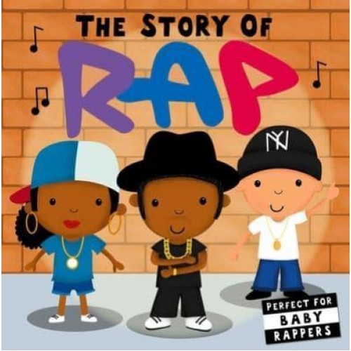 The Story of Rap - Story Of