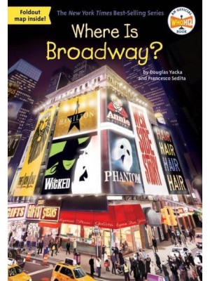 Where Is Broadway? - Where Is?