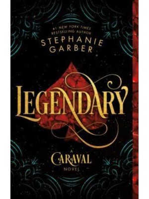 Legendary A Caraval Novel