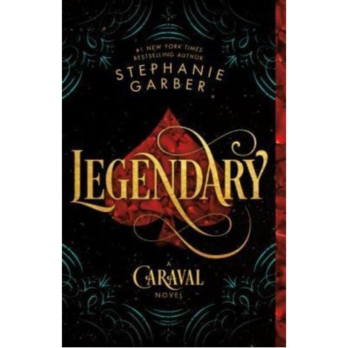 Legendary A Caraval Novel