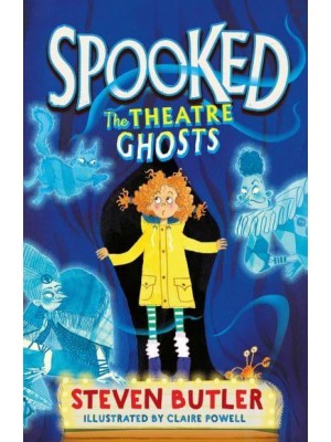 The Theatre Ghosts - Spooked