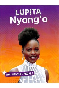 Lupita Nyong'o - Influential People